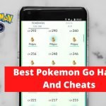 Best Pokemon Go Hacks And Cheats