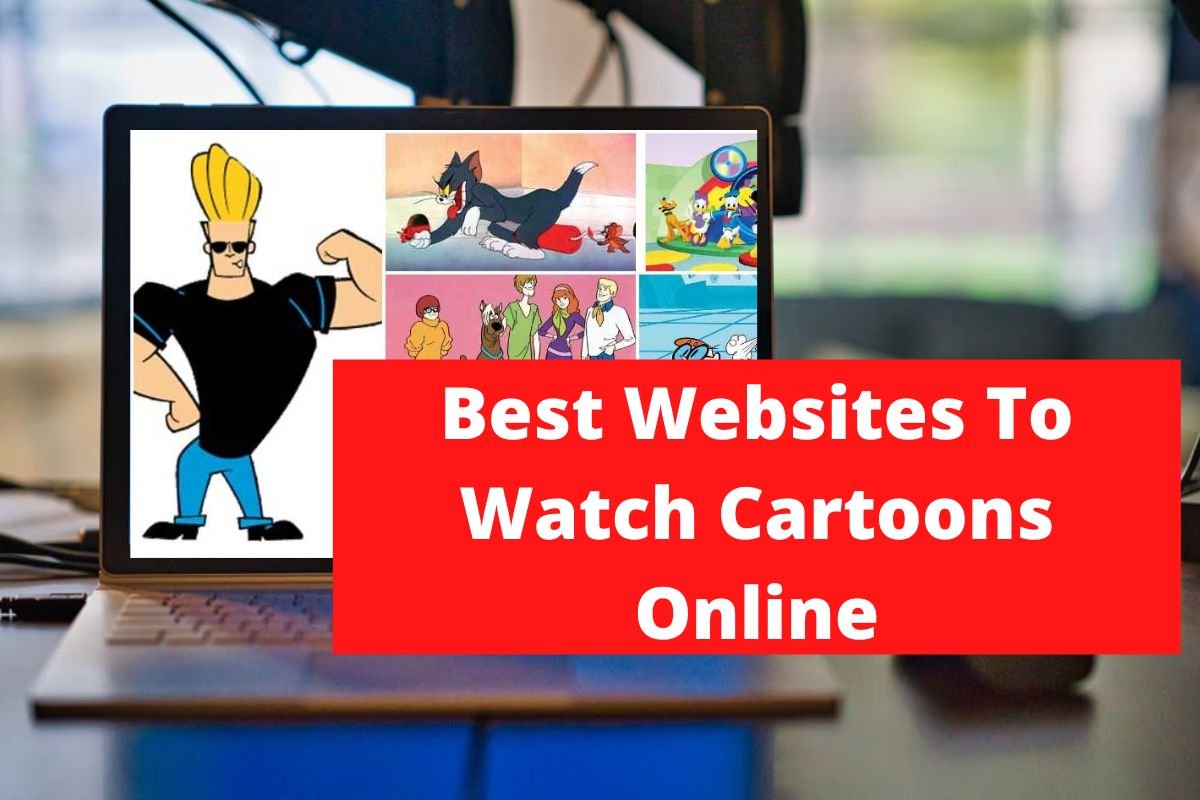 Best Websites To Watch Cartoons Online