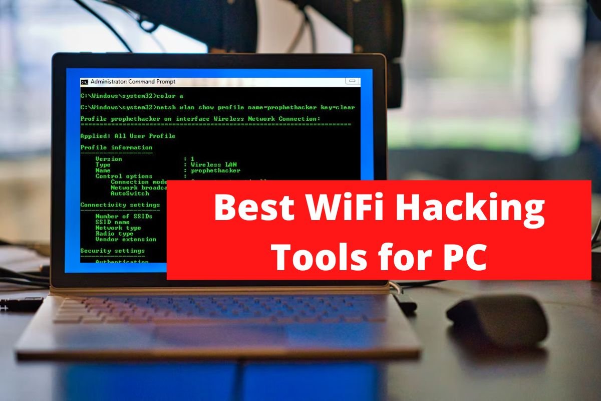Best WiFi Hacking Tools for PC