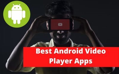 Best Android Video Player Apps