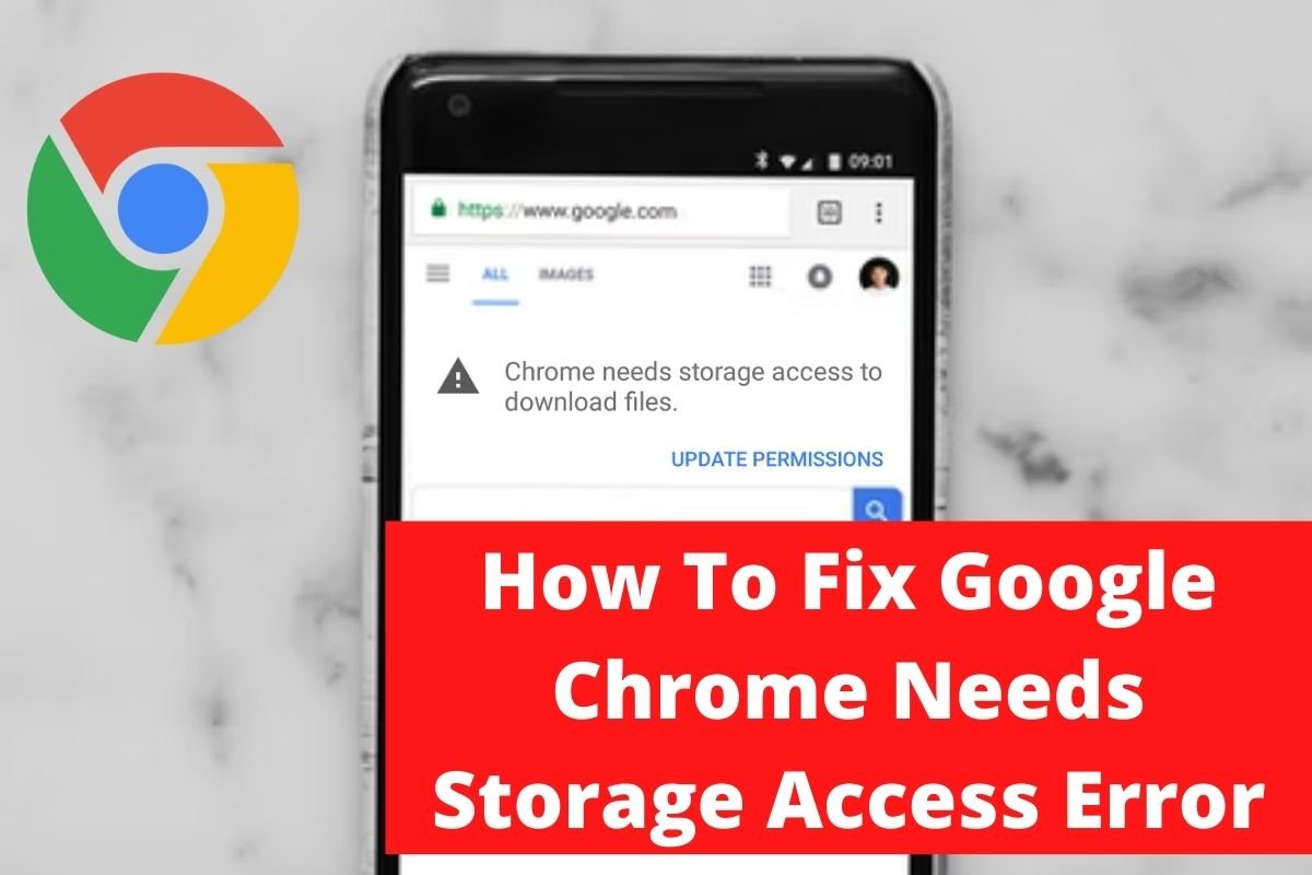 How To Fix Google Chrome Needs Storage Access Error