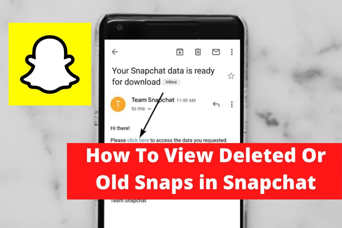 How To View Deleted Or Old Snaps in Snapchat