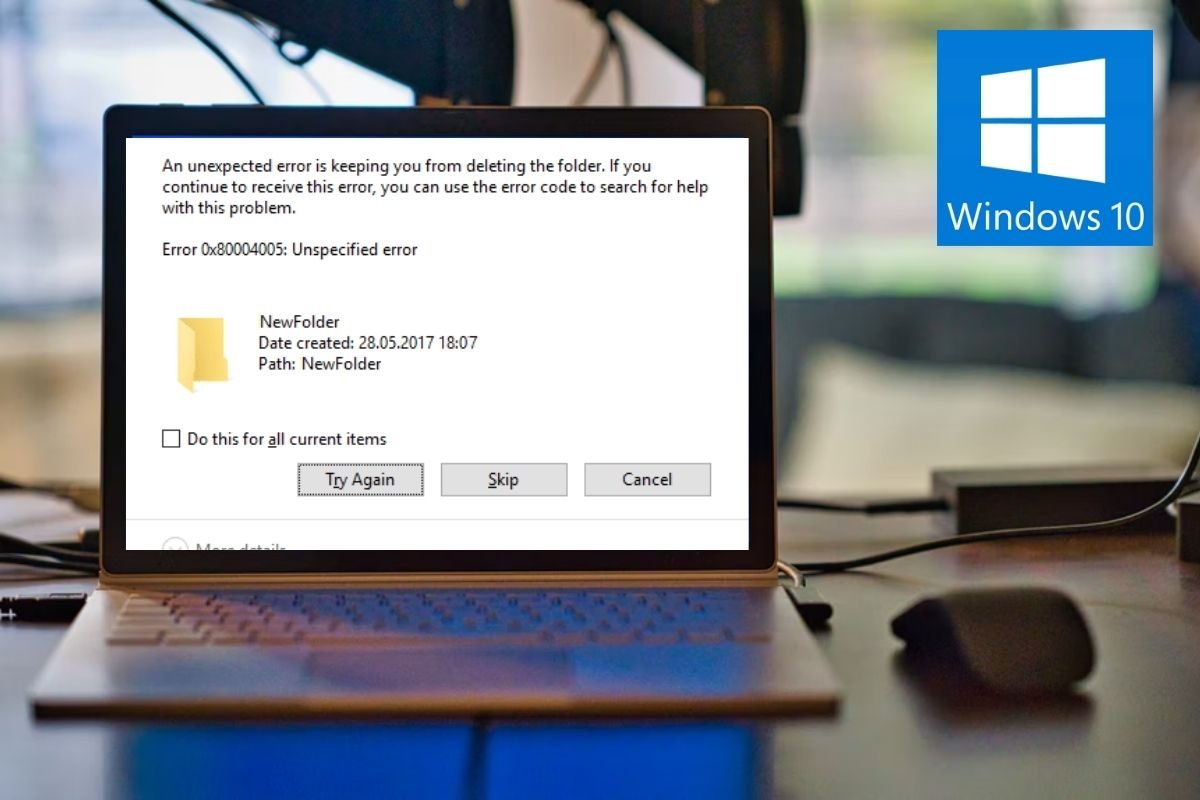 Fix Error 0x80004005 on Windows 10