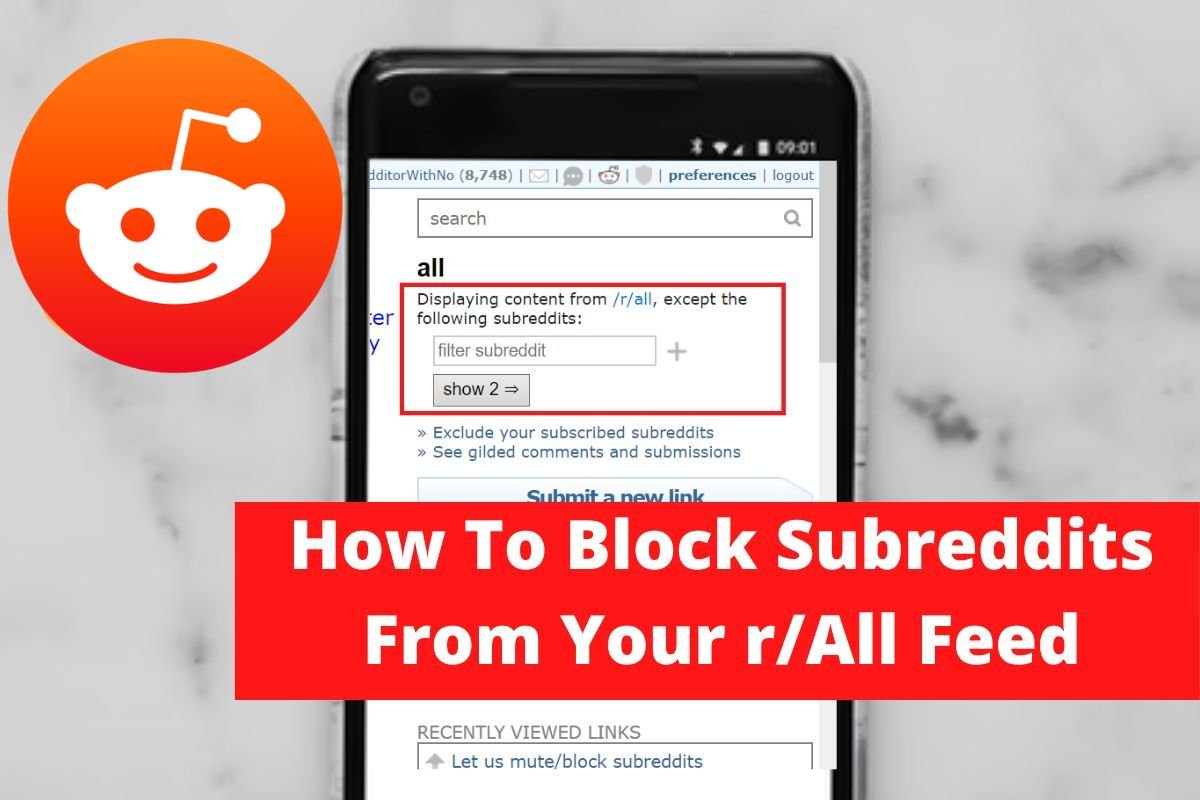 How To Block Subreddits From Your r/All Feed