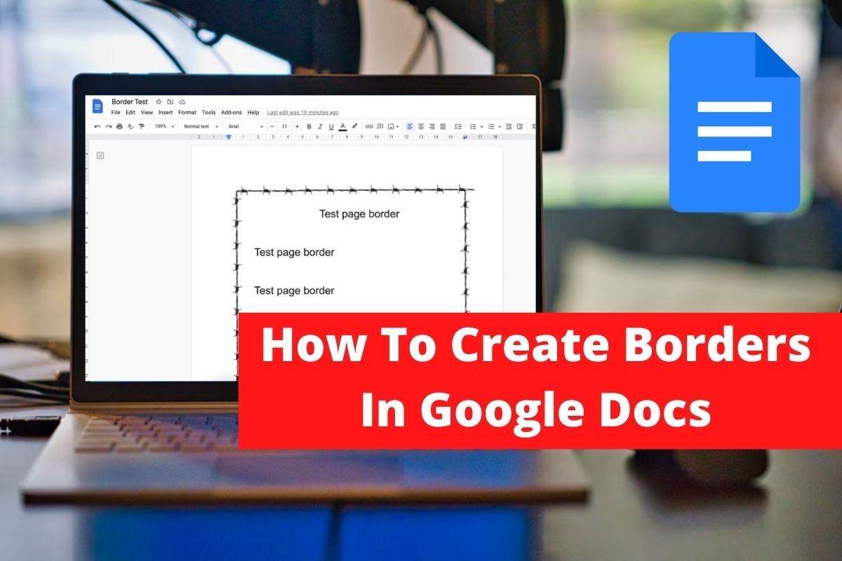 How To Create Borders In Google Docs