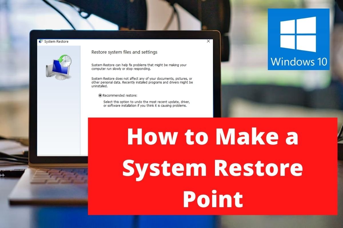 How to Make a System Restore Point