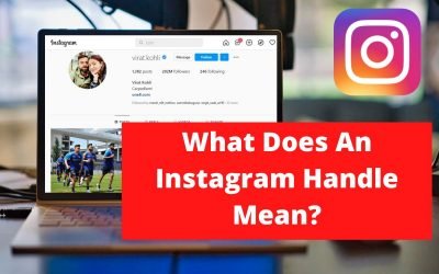 What Does An Instagram Handle Mean?