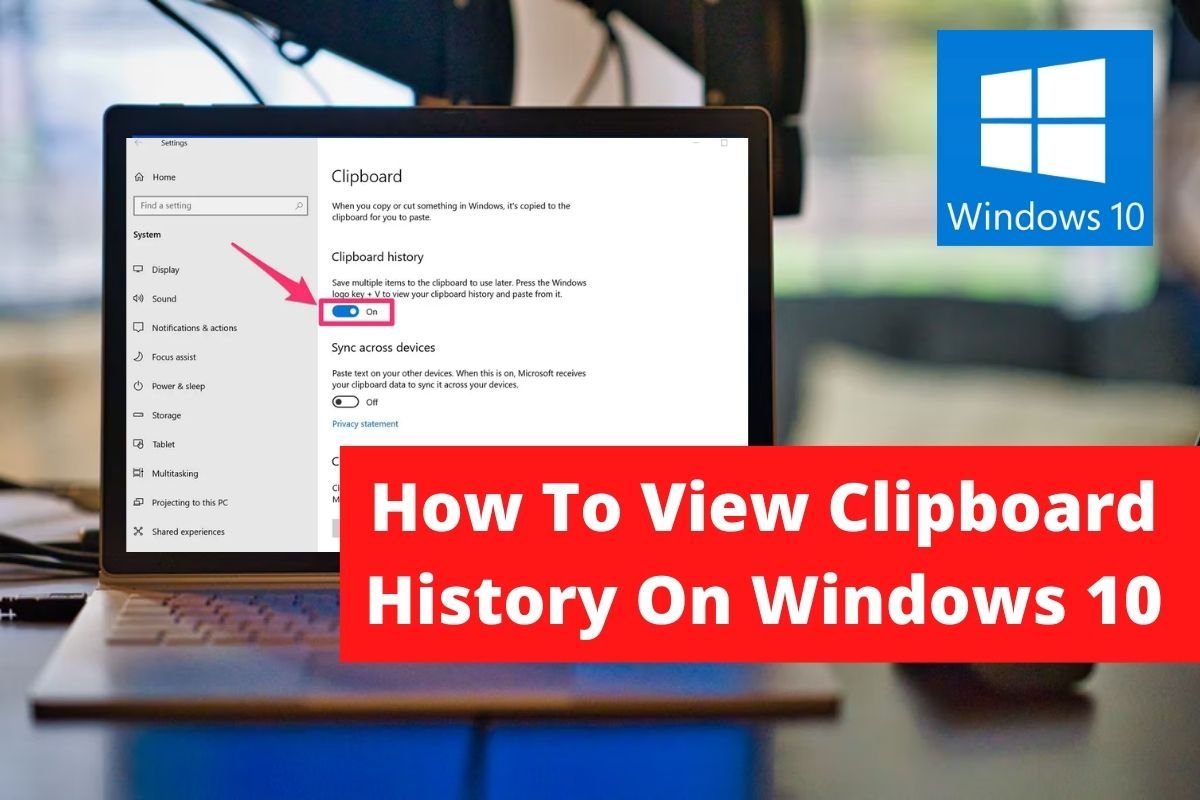 How To View Clipboard History On Windows 10
