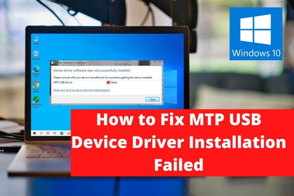 Usb Driver Problem How to Fix MTP USB Device Driver Installation Failed - Layman Solution