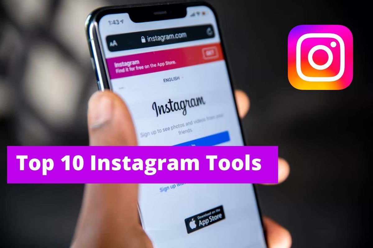 Top 10 Instagram Tools