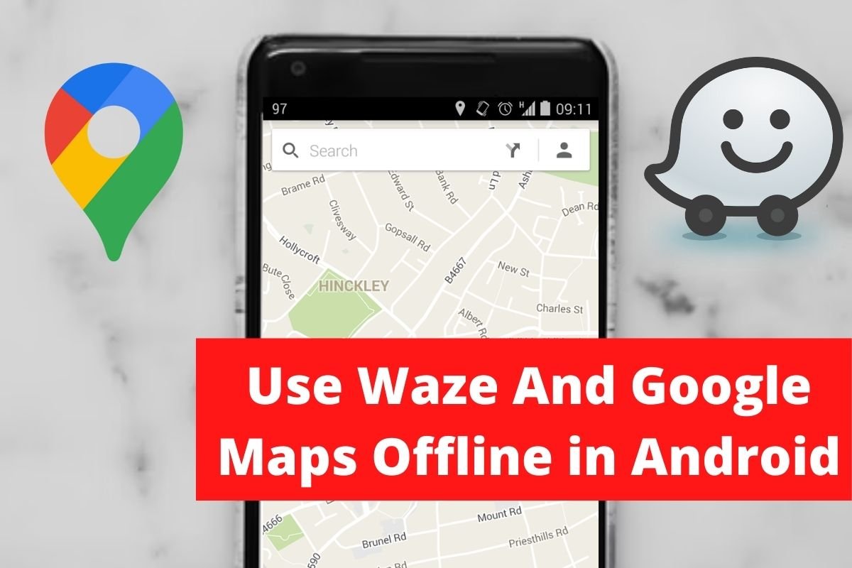Use Waze And Google Maps Offline in Android