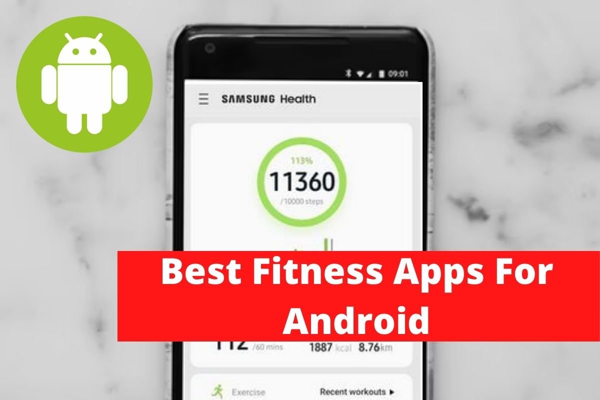 Best Fitness Apps For Android