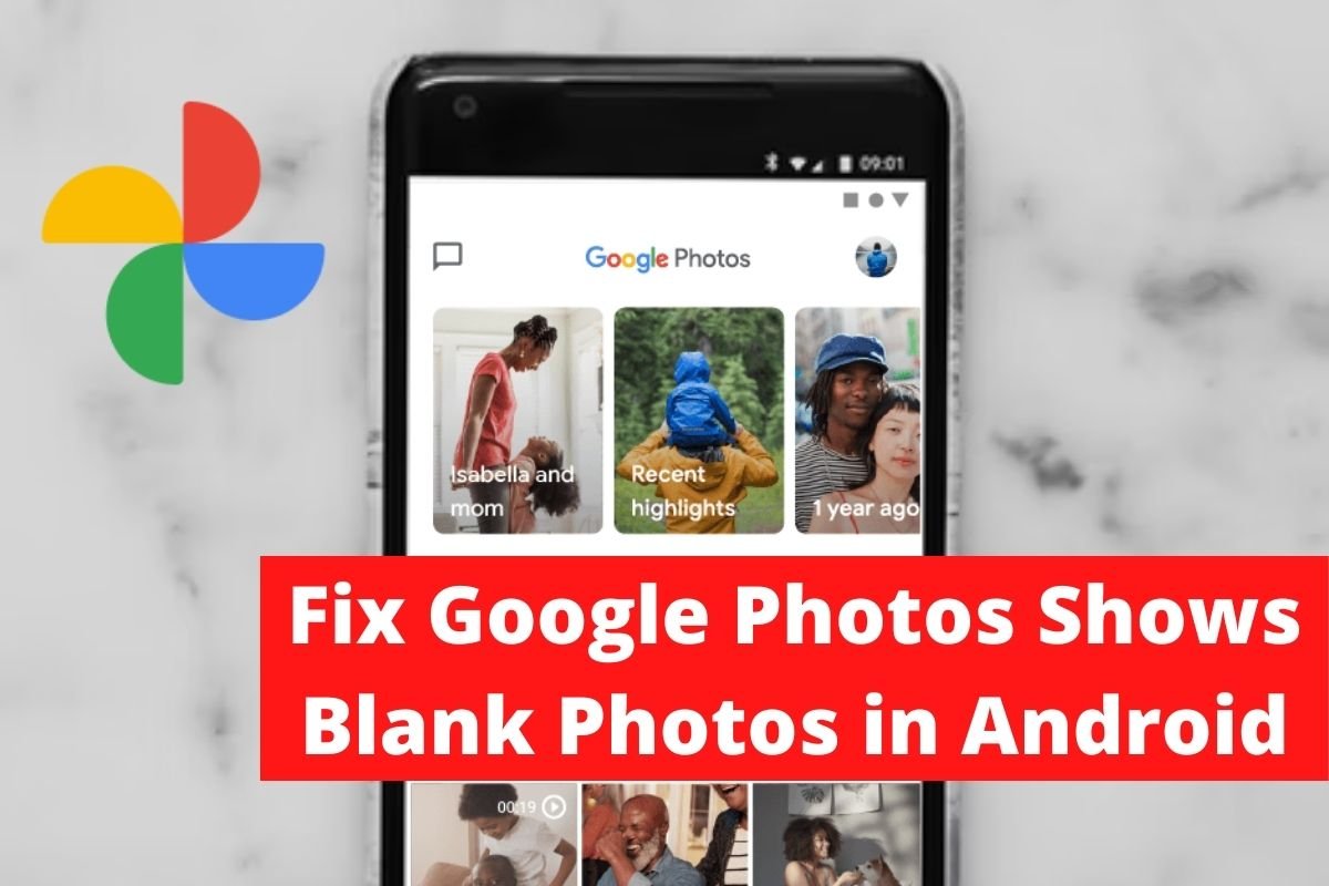 Fix Google Photos Shows Blank Photos in Android