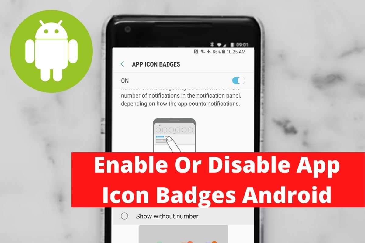 Enable Or Disable App Icon Badges Android