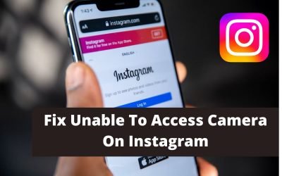 Fix Unable To Access Camera On Instagram