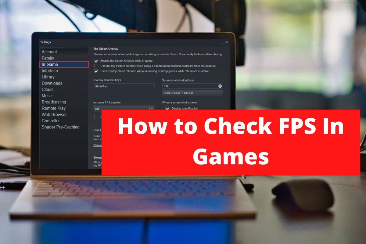 Check FPS In Games