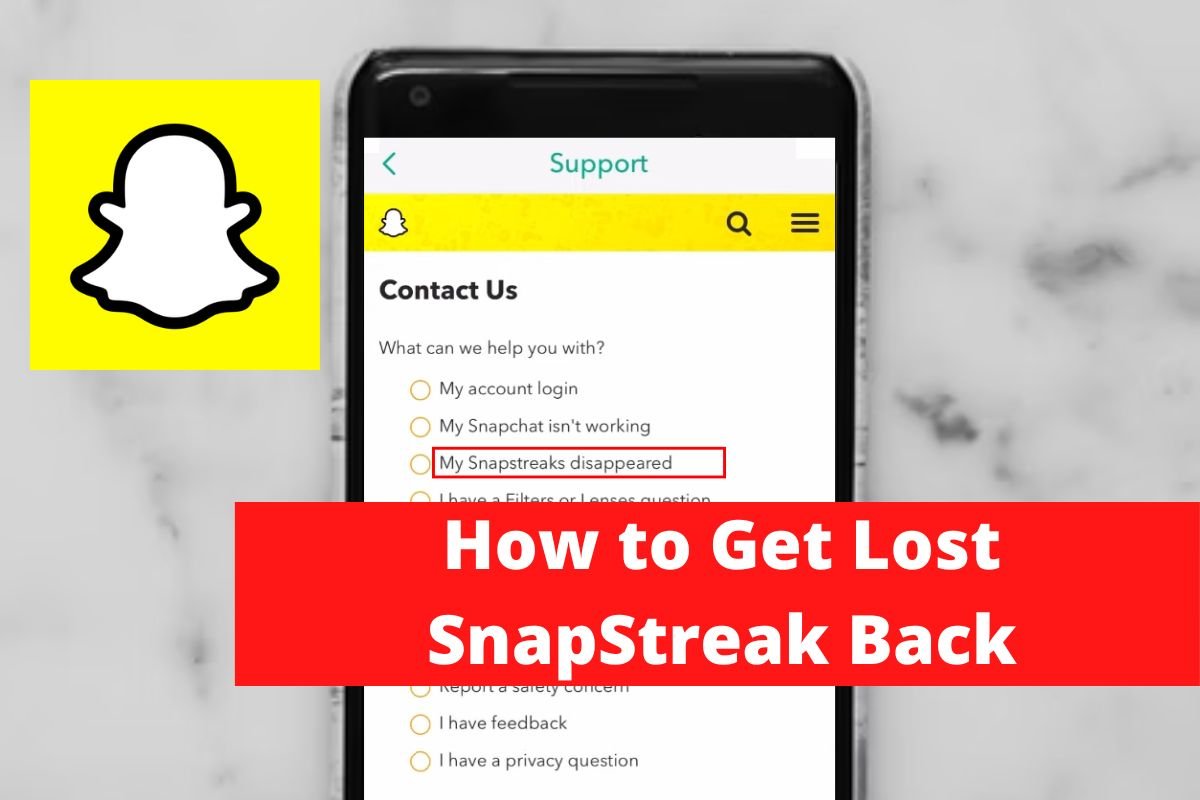 How to Get Lost SnapStreak Back