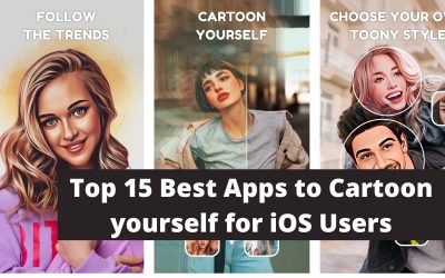 Top 15 Best Apps to Cartoon yourself for iOS Users in 2022
