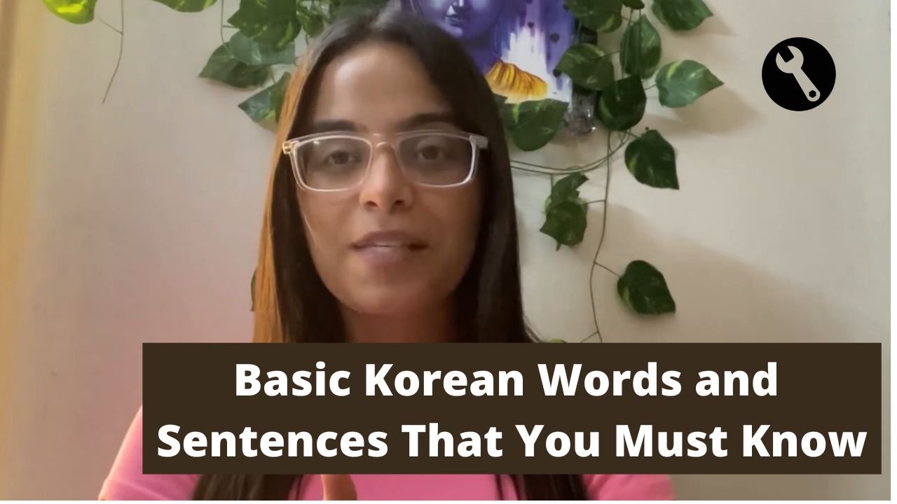 Basic Korean Words and Sentences That You Must Know