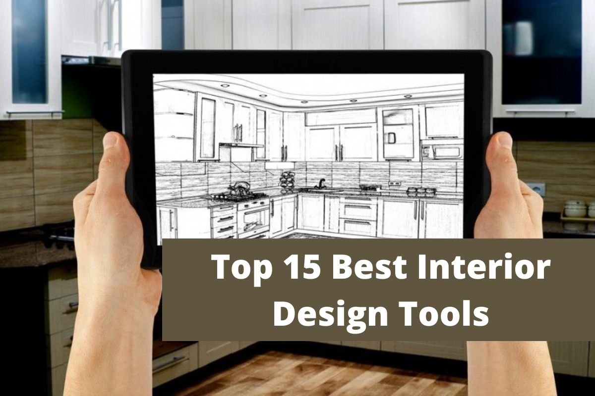 Top 15 Best Interior Design Tools