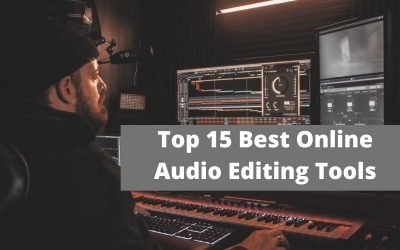Top 15 Best Online Audio Editing Tools in 2022