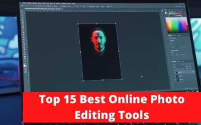 Top 15 Best Online Photo Editing Tools in 2022