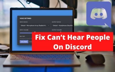 Fix Can’t Hear People On Discord