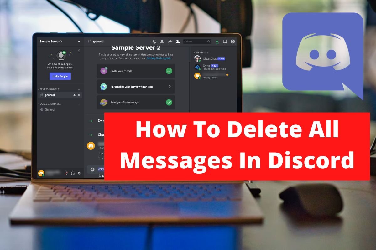 How To Delete All Messages In Discord